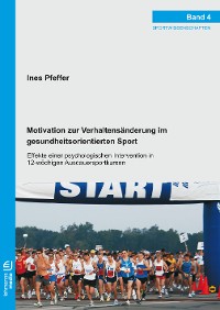 Cover Motivation zur Verhaltensänderung im gesundheitsorientierten Sport