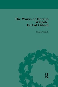 Cover Works of Horatio Walpole, Earl of Orford Vol 5