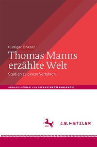 Cover Thomas Manns erzählte Welt