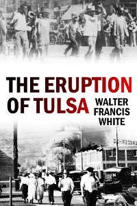 Cover The Eruption of Tulsa