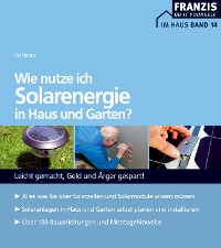Cover Wie nutze ich Solarenergie in Haus und Garten?