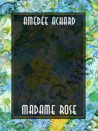 Cover Madame Rose