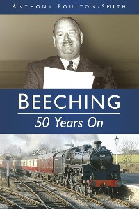 Cover Beeching: 50 Years On