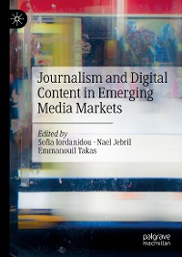 Cover Journalism and Digital Content in Emerging Media Markets