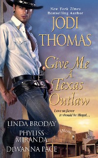 Cover Give Me A Texas Outlaw