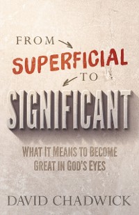 Cover From Superficial to Significant