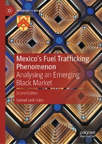 Cover Mexico's Fuel Trafficking Phenomenon