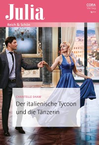 Cover Der italienische Tycoon und die Tänzerin
