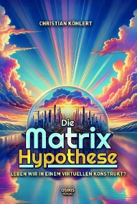 Cover Die Matrix-Hypothese