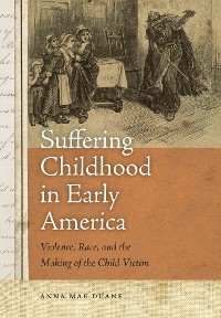 Cover Suffering Childhood in Early America