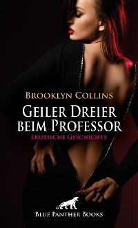 Cover Geiler Dreier beim Professor | Erotische Geschichte