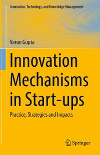 Cover Innovation Mechanisms in Start-ups