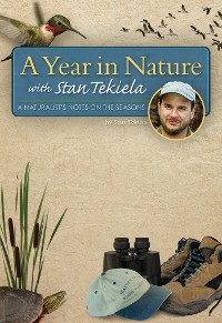 Cover A Year in Nature with Stan Tekiela