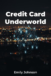 Cover Credit Card Underworld