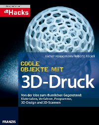 Cover Coole Objekte mit 3D-Druck