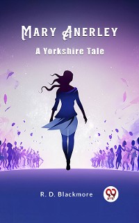 Cover Mary Anerley A Yorkshire Tale