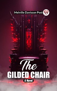 Cover The Gilded Chair A Novel