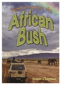 Cover How to Explore The African Bush