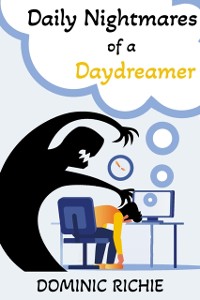 Cover Daily Nightmares of a Daydreamer