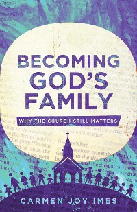 Cover Becoming God's Family