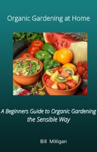 Cover Organic Gardening at Home