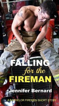 Cover Falling for the Fireman