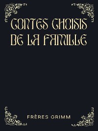 Cover Contes Choisis de la Famille