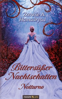 Cover Bittersüßer Nachtschatten – Notturno