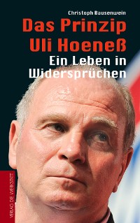 Cover Das Prinzip Uli Hoeneß