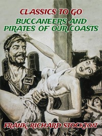 Cover Buccaneers and Pirates of Our Coasts