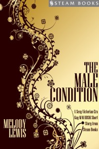 Cover Male Condition - A Sexy Victorian-Era Gay M/M BDSM Short Story From Steam Books