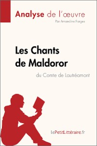 Cover Les Chants de Maldoror du Comte de Lautréamont (Analyse de l'oeuvre)