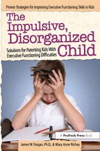 Cover Impulsive, Disorganized Child