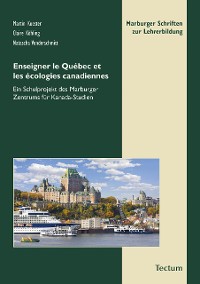 Cover Enseigner le Québec et les écologies canadiennes