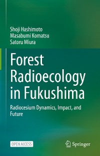 Cover Forest Radioecology in Fukushima