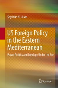 Cover US Foreign Policy in the Eastern Mediterranean