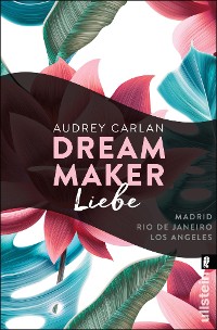 Cover Dream Maker - Liebe