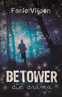 Cover FET Betower- die drama