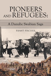 Cover Pioneers and Refugees: