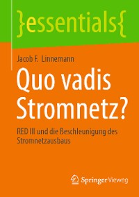 Cover Quo vadis Stromnetz?