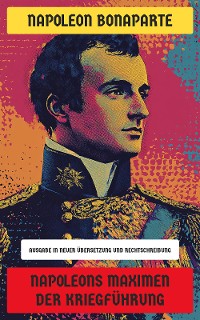 Cover Napoleons Maximen der Kriegführung