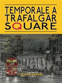 Cover Temporale a Trafalgar Square