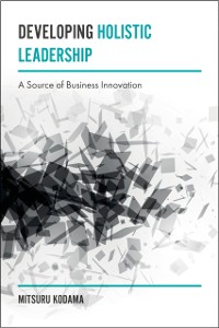 Cover Developing Holistic Leadership