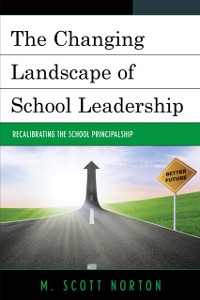 Cover Changing Landscape of School Leadership