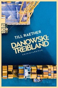Cover Danowski: Treibland