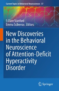 Cover New Discoveries in the Behavioral Neuroscience of Attention-Deficit Hyperactivity Disorder