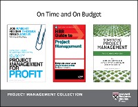 Cover On Time and On Budget: Project Management Collection (4 Books)