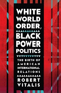 Cover White World Order, Black Power Politics