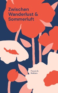 Cover Zwischen Wanderlust und Sommerluft