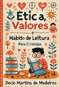 Cover Ética, Valores E Hábito De Leitura